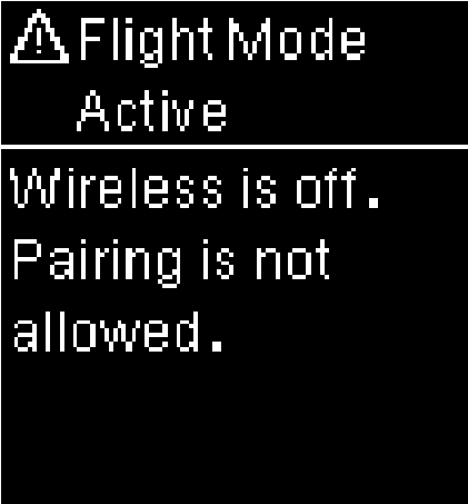 "Flight Mode Active - Pairing off" error